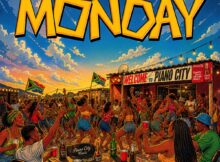 Piano City, Royce77, Makhanj & De Mthuda – Monday